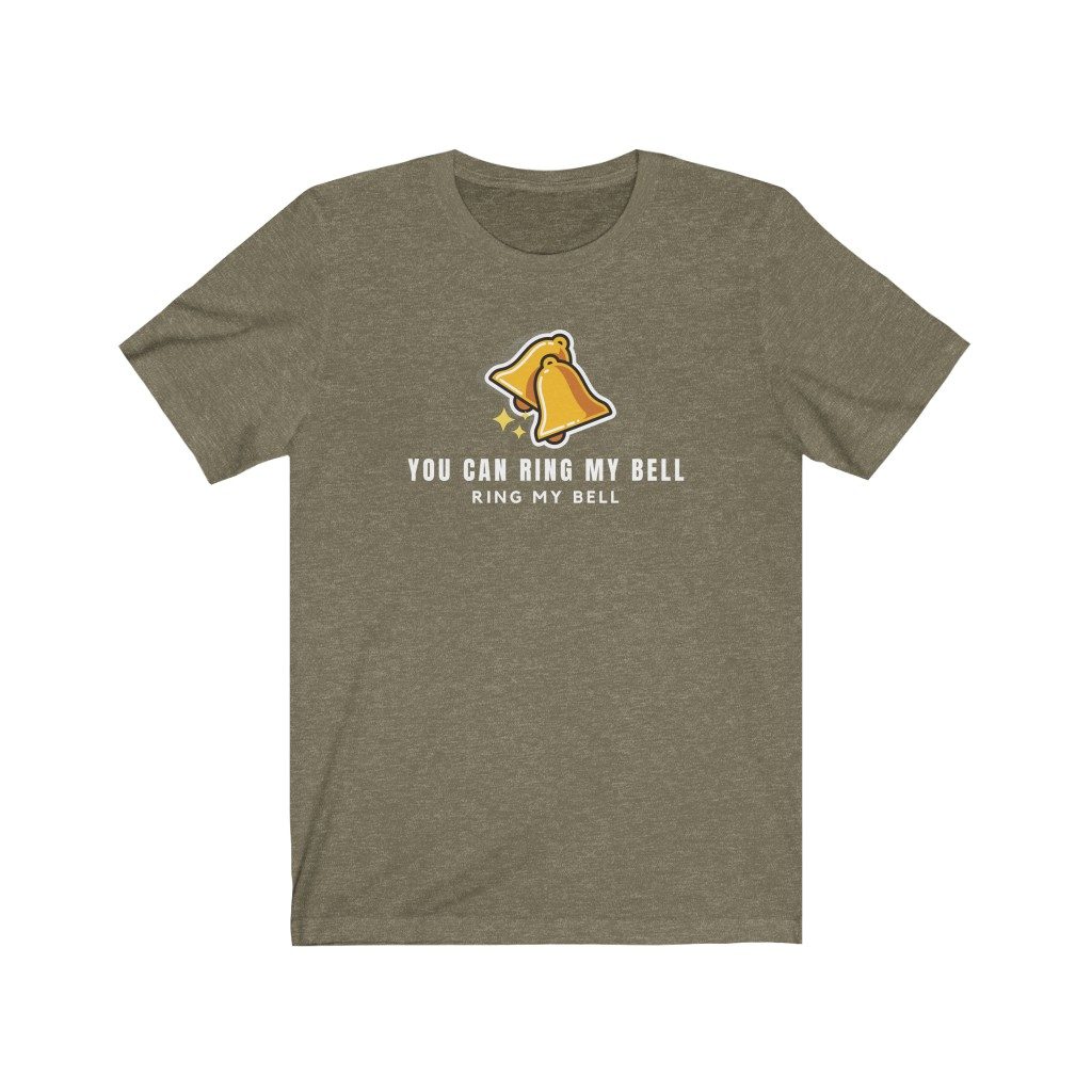 Ring My Bell : Unisex T-Shirt (10 Colors) - Image 4